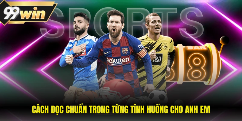 Kèo Việt Vị Là Gì - Cách Hiểu Chính Xác Và Dễ Nhớ Nhất 2 Cách đọc chuẩn trong từng tình huống cho anh em