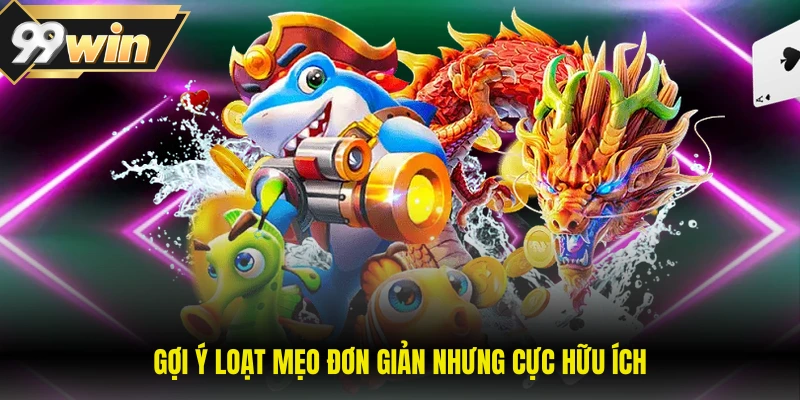 Gợi ý loạt mẹo đơn giản nhưng cực hữu ích