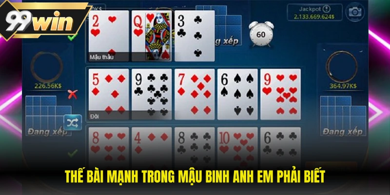 Thế bài mạnh trong Mậu Binh anh em phải biết